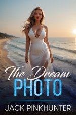 Dream Photo_ A Contemporary Harem Adventure, The - Jack Pinkhunter.jpg