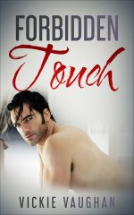 Forbidden Touch - Vickie Vaughan.jpg