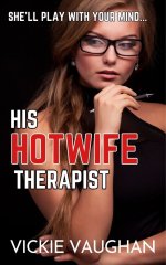 His Hotwife Therapist - Vickie Vaughan.jpg
