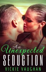 Unexpected Seduction, An - Vickie Vaughan.jpg