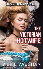 Victorian Hotwife, The - Vickie Vaughan.jpg