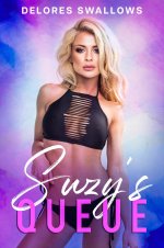 Suzy's Queue (A Very Open Arrangement, #1) - Delores Swallows.jpg