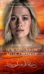 How to Move On After a Break-up_ A Guide - A Novel (Collection_ Series_ Sex Guide – Relationsh...jpg