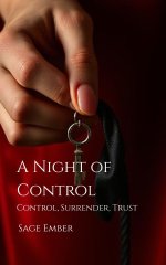 Night of Control_ Control, Surrender, Trust, A - Sage Ember.jpg
