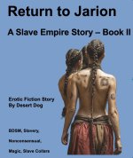 Return to Jarion_ Book II_ A Slave Empire Story - Desert Dog.jpg