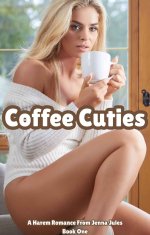 Coffee Cuties_ A Cozy Slice of Life Harem Romance (Coffee Cuti An Older Man Younger Women Hare...jpg