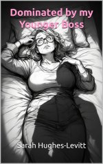Dominated by my Younger Boss _-O - a HOT story of submission anink and mature age gap short (G...jpg