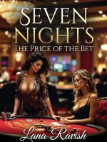 Seven Nights_ The Price of the Bet_ A Dark Erotica Story of Ruthless Domination, Power, and Ab...jpg Seven Nights_ The Price of the Bet_ A Dark Erotica Story of Ruthless Domination, Power, and Ab...jpg