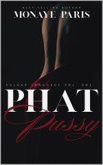 Phat Pussy_ Vulgar Language, Vol. 1 - Monaye Paris.jpg