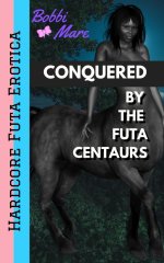 Conquered by the Futa Centaurs - Bobbi Mare.jpg