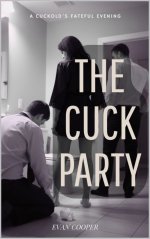 The Cuck Party I - Cooper, Evan.jpg