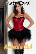 Andrea's Slut (Their New Neighbor Book 25) - Katt Ford.jpg