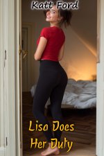 Lisa Does Her Duty (Their New Neighbor Book 21) - Katt Ford.jpg
