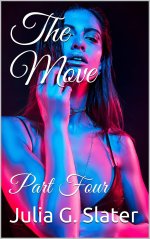Move_ Part Four, The - Julia G. Slater.jpg