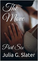 Move_ Part Six, The - Julia G. Slater.jpg