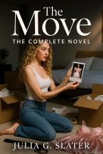 Move_ The Complete Novel, The - Julia G. Slater.jpg