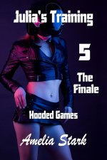 Amelia Stark - Julia's training - Part Five - The Finale.jpg Amelia Stark - Julia's training - Part Five - The Finale.jpg