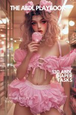ABDL Playbook_ 130 diaper tasks _ 10 rules (ABDL diaper stories), The - Polly Bane.jpg