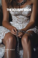 Bought Bride_ A Dark Age Gap Breeding Romance_ Sold to a ruthlesure will bind her forever. (Ag...jpg