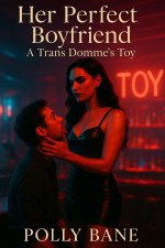 Her Perfect Boyfriend_ A Trans Domme’s Toy_ A Femdom ABDL Storyn, and Relentless Control (MDLB...jpg Her Perfect Boyfriend_ A Trans Domme’s Toy_ A Femdom ABDL Storyn, and Relentless Control (MDLB...jpg