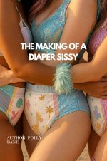 Making of a Diaper Sissy_ Humiliated, Plugged, and Owned Foreveotic abdl romance story (ABDL d...jpg Making of a Diaper Sissy_ Humiliated, Plugged, and Owned Foreveotic abdl romance story (ABDL d...jpg
