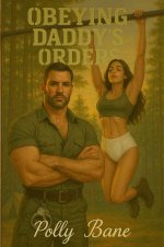 Obeying daddy’s orders (book 2 of the littles army)_ A DDLG ABDep Daddy Dom Control in the Lit...jpg Obeying daddy’s orders (book 2 of the littles army)_ A DDLG ABDep Daddy Dom Control in the Lit...jpg