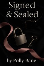 Signed & Sealed_ A humiliating wager turns into permanent submience in this brutal, erotic fem...jpg Signed & Sealed_ A humiliating wager turns into permanent submience in this brutal, erotic fem...jpg