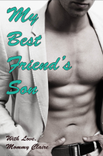 My Best Friend's Son - The Sensual Domination Of An Alpha.png