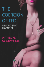 The Coercion Of Ted - An ABDL Adventure.png