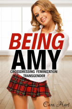 Being Amy - A Transgender Novella Feminization.png