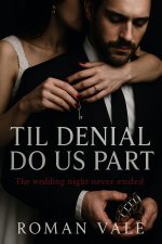 Til Denial Do Us Part__ A Femdom Marriage Contract Romance of Cnied Pleasure, and a Wife’s Awa...jpg