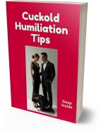 Cuckold Humiliation Tips & Tricks_ A Complete Guide - Deep Inside.jpg