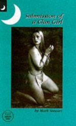 SUBMISSION OF A CLAN GIRL - Mark Stewart.jpg