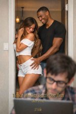 Man Who Slept Directly Over Them_ Taken Erotica (Cheating girlfriend erotica), The - J. J. Vale.jpg