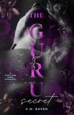 Guru - Secret_ A Thrilling Dark Romance_ the second book dragging you into the darkness, The -...jpg