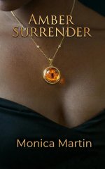 Monica Martin - Amber Surrender (2017).jpg