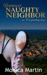 Danielle's Naughty Neighbor_ An F_M spanking story (Danielle and Cole - Naughty Series Book 1)...jpg