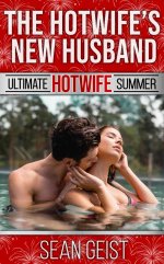 Hotwife’s New Husband, The - Sean Geist.jpg