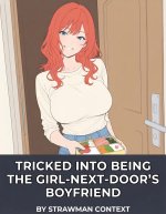 Tricked Into Being the Girl-Next-Door’s Boyfriend_ Book 1 of thaga, (NTR, Netorare, Netorase, ...jpg