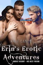 Erin's Erotic Adventures_ Nudist Resort - His Best Friend - Kyle Canon.jpg