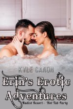 Erin's Erotic Adventures_ Nudist Resort - Hot Tub Party - Kyle Canon.jpg