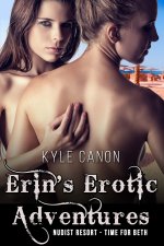 Erin's Erotic Adventures_ Nudist Resort - Time for Beth - Kyle Canon.jpg