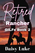 Retired Rancher_ GILFs Book 2 - Daisy Luke.jpg