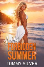 Hot Forbidden Summer, A - Silver, Tommy.jpg