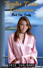 Captive Cruise Companion (Book One)_ Candy - Erik Svalbard, Badger Therese.jpg