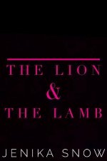Lion and the Lamb, The - Jenika Snow.jpg Lion and the Lamb, The - Jenika Snow.jpg