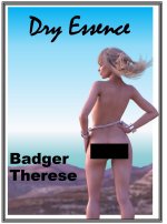 Dry Essence - Badger Therese.jpg