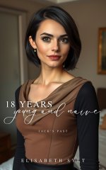 18 YEARS YOUNG AND NAIVE_ JACK’S PAST - Elisabeth Sylt.jpg