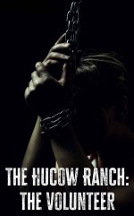 Hucow Ranch_ the Volunteer, The - Cheralee King.jpg
