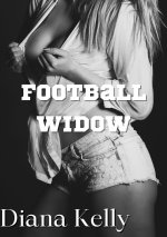 Football Widow (Lesbian Domination & Cheating, Book 1) (Football Widow_ Lesbian Domination & C...jpg